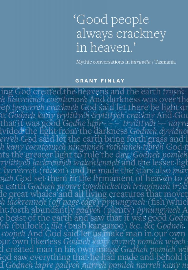 'Good people always crackney in heaven.'