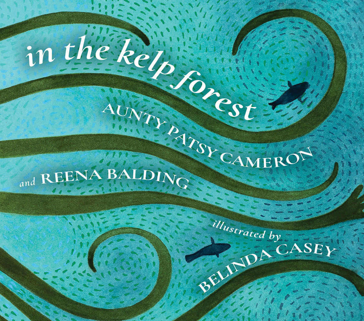 Front cover of In the Kelp Forest